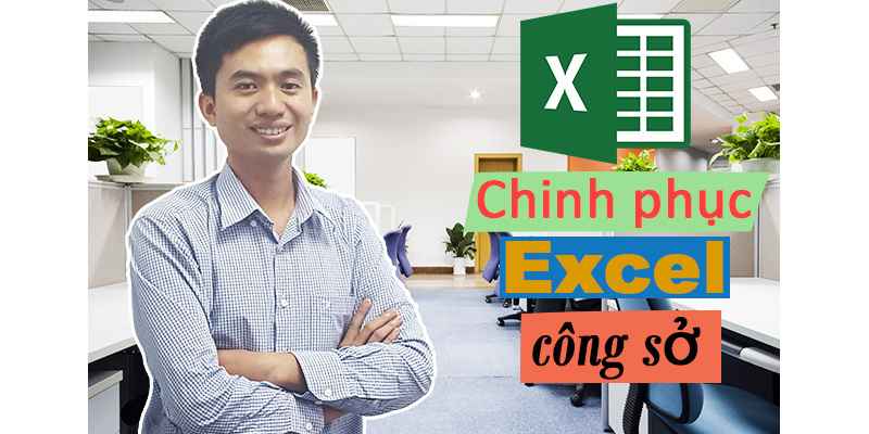 Review khóa học online chinh phục excel công sở