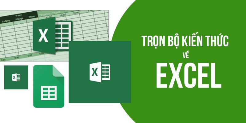 Review khóa học online Làm chủ Excel qua 100+ chuyên đề từ cơ bản đến nâng cao