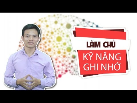 Review khóa học online Làm chủ kỹ năng ghi nhớ